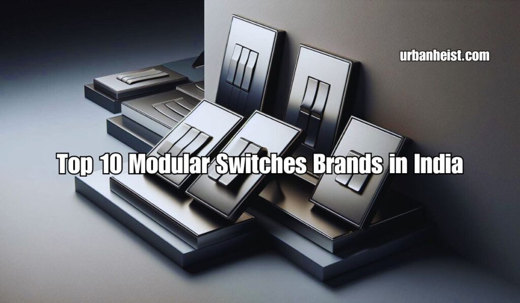 Modular Switches Brands in India