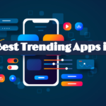 Top 10 Best Trending Apps in India