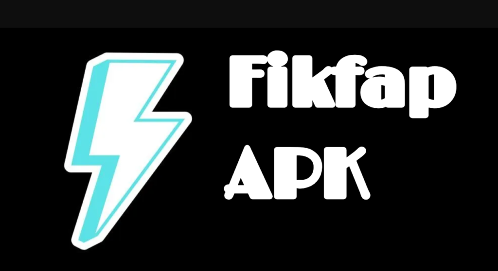 Fikfap APK