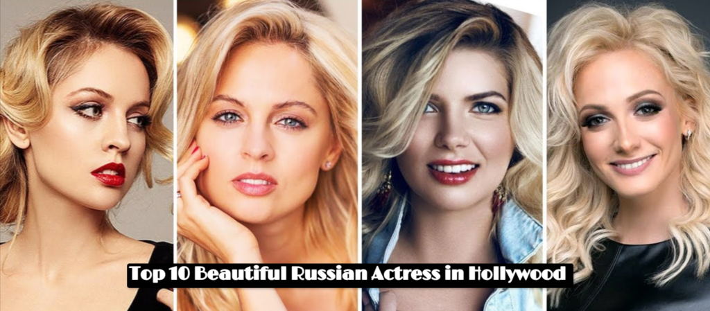 Russian Actress in Hollywood