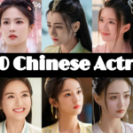 Top 10 Chinese Actresses