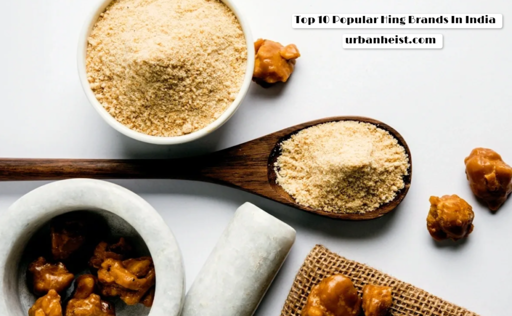 Top 10 Popular Hing Brands In India