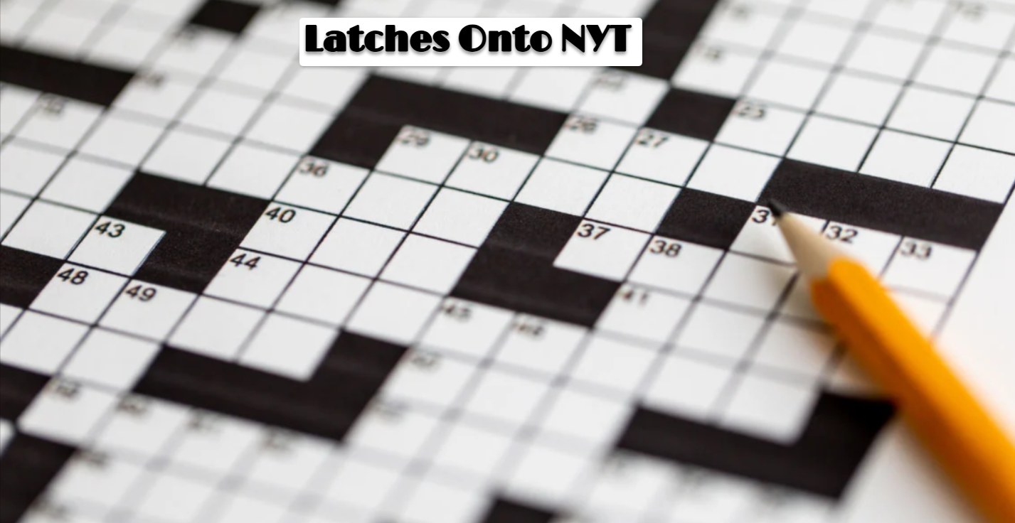 Latches Onto NYT : A Overview of crossword puzzle community UrbanHeist