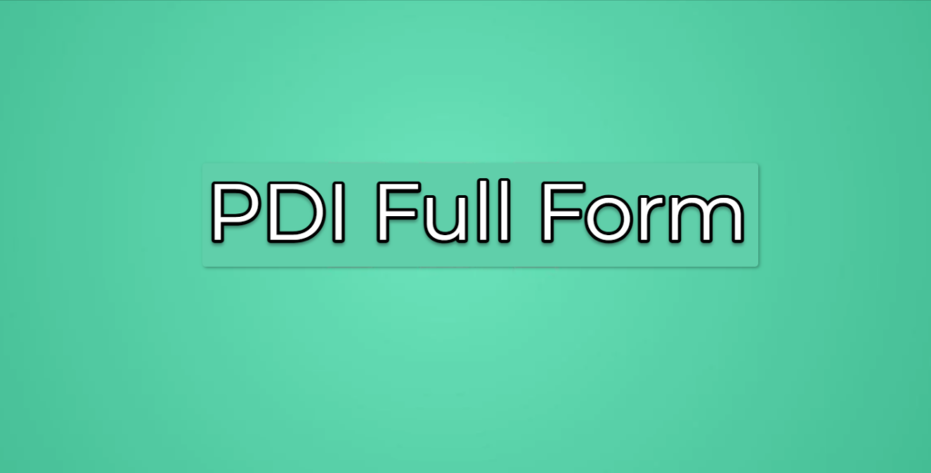 PDI Full Form