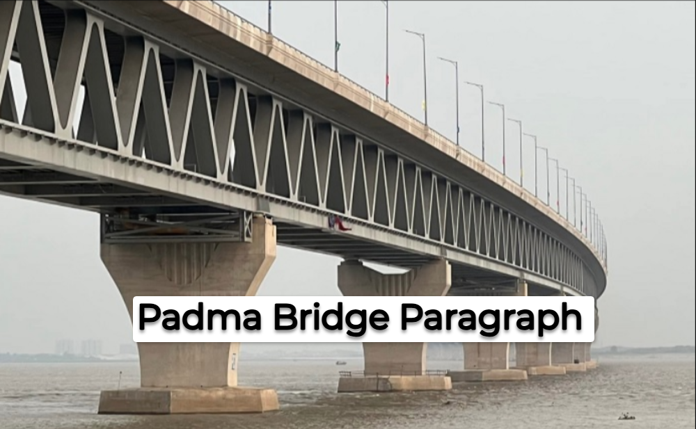 Padma Bridge Paragraph