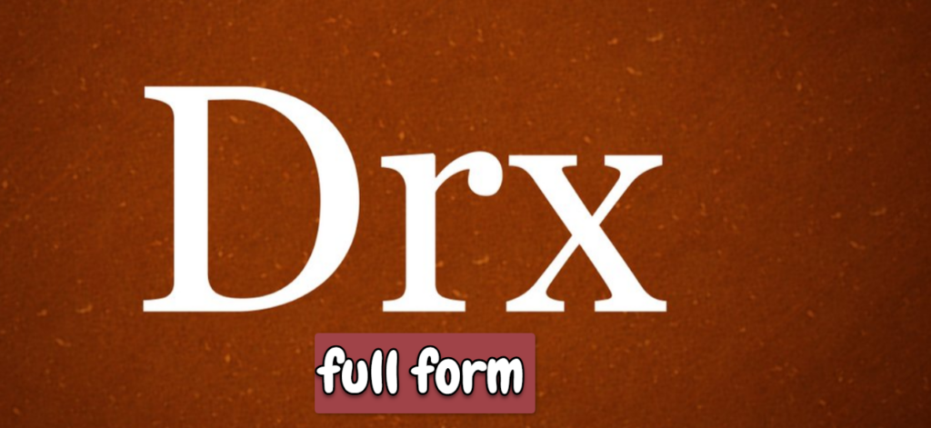 DRX full form